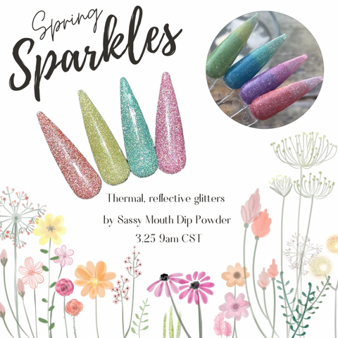 Spring Sparkles - The Entire Collection