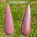 Howdy Honey!