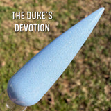 The Duke’s Devotion