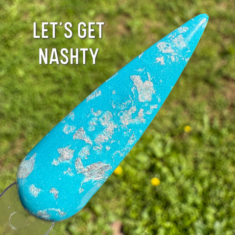 Let’s Get Nashty