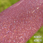 Howdy Honey!