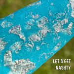 Let’s Get Nashty