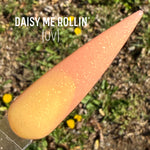 Daisy Me Rollin’