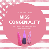 The Miss Congeniality Trio by MK x Sassy Mouth